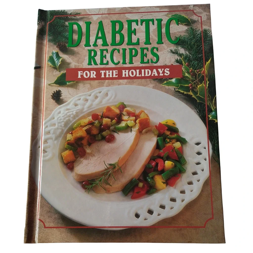 Diabetic Recipes For the Holidays Hardcover Cookbook Vtg 1998‎